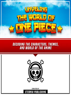 cover image of Unveling the World of One Piece